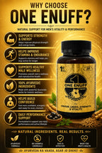 One Enuff Capsules – Advanced Ayurvedic Formula with Swarn Bhasma for Men's Vigour, Libido, Strength & Vitality (30 Capsules)